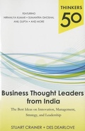 Cover: Thinkers 50: Business Thought Leaders from India: The Best Ideas on Innovation, Management, Strategy, and Leadership - McGraw-Hill Professional