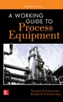 Bild: A Working Guide to Process Equipment, Fourth Edition - McGraw-Hill Professional