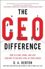 Cover: CEO Difference: How to Climb, Crawl, and Leap Your Way to the Next Level of Your Career - McGraw-Hill Education