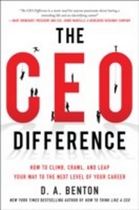 Enlarge image Cover: CEO Difference: How to Climb, Crawl, and Leap Your Way to the Next Level of Your Career - McGraw-Hill Education