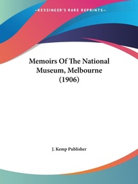 Abbildung von: Memoirs Of The National Museum, Melbourne (1906) - Kessinger Publishing