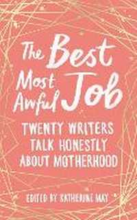 Enlarge image Cover: The Best, Most Awful Job - Elliott & Thompson Limited
