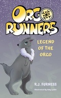 Cover: Legend Of The Orgo (Orgo Runners: Book 4) - Orgo Press