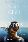 Cover: A Lost Child of Cyprus - The Book Guild Ltd