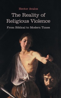 Enlarge image Cover: The Reality of Religious Violence - Sheffield Phoenix Press
