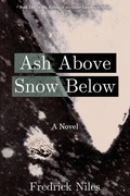 Cover: Ash Above, Snow Below - Justin Luther
