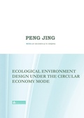Cover: Ecological Environment Design Under the Circular Economy Mode - Bamboo & Pine Press
