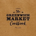 Cover: The Greenwich Market Cookbook - Kitchen Press