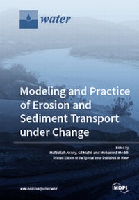 Enlarge image Cover: Modeling and Practice of Erosion and Sediment Transport under Change - MDPI