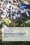 Cover: Geoinformatics for Sustainable Management of Solid Waste - Scholars' Press