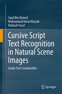 Enlarge image Cover: Cursive Script Text Recognition in Natural Scene Images - Springer