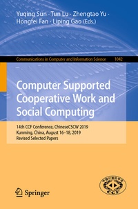 Enlarge image Cover: Computer Supported Cooperative Work and Social Computing - Springer