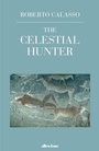 Cover: The Celestial Hunter - Penguin Books Ltd