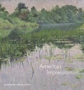 Cover: America's Impressionism - Yale University Press