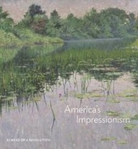 Enlarge image Cover: America's Impressionism - Yale University Press