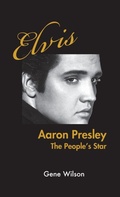 Cover: Elvis Aaron Presley - Adriel Publishing