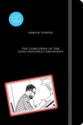 Cover: The Loneliness of the Long-Distance Cartoonist - Faber & Faber