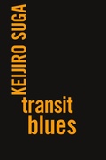 Cover: Transit Blues - Recent Work Press