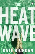 Cover: The Heatwave - Penguin Books Ltd