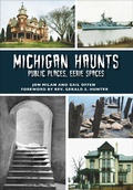 Cover: Michigan Haunts - Arcadia Publishing