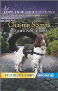 Cover: Chasing Secrets - Love Inspired Suspense