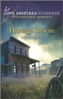 Cover: Hostage Rescue - Love Inspired Suspense