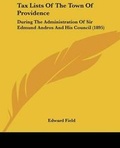 Cover: Tax Lists Of The Town Of Providence - Kessinger Publishing