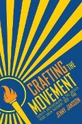 Cover: Crafting the Movement - ILR Press