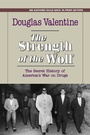 Cover: Strength of the Wolf - Douglas Valentine