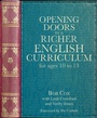 Cover: Opening Doors to a Richer English Curriculum for Ages 10 to 13 - Crown House Publishing