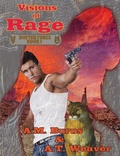 Cover: Visions of Rage - Mystichawker Press
