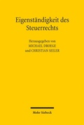 Cover: Eigenst&auml;ndigkeit des Steuerrechts - Mohr Siebeck