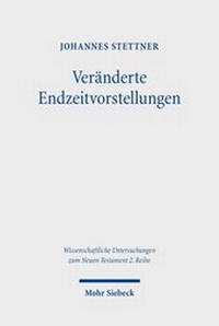 Abbildung von: Veraenderte Endzeitvorstellungen - Mohr Siebeck