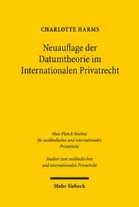 Bild: Neuauflage der Datumtheorie im Internationalen Privatrecht - Mohr Siebeck