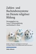 Cover: Zahlen- und Buchstabensysteme im Dienste religi&ouml;ser Bildung - Mohr Siebeck