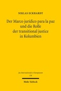 Bild: Der Marco juridico para la paz und die Rolle der transitional justice in Kolumbien - Mohr Siebeck