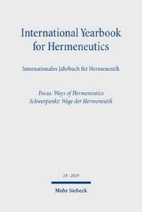 Abbildung von: International Yearbook for Hermeneutics/Internationales Jahrbuch für Hermeneutik - Mohr Siebeck