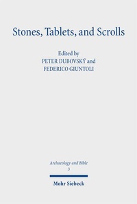 Enlarge image Cover: Stones, Tablets, and Scrolls - Mohr Siebeck