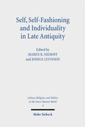 Cover: Self, Self-Fashioning and Individuality in Late Antiquity - Mohr Siebeck