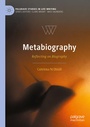 Cover: Metabiography - Palgrave Macmillan