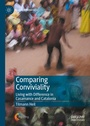 Cover: Comparing Conviviality - Palgrave Macmillan