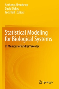 Enlarge image Cover: Statistical Modeling for Biological Systems - Springer