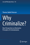 Cover: Why Criminalize? - Springer