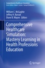 Cover: Comprehensive Healthcare Simulation: Mastery Learning in Health Professions Education - Springer