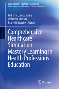 Bild: Comprehensive Healthcare Simulation: Mastery Learning in Health Professions Education - Springer