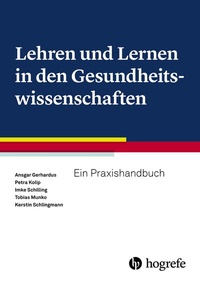 Abbildung von: Lehren und Lernen in den Gesundheitswissenschaften - Hogrefe