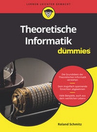 Enlarge image Cover: Theoretische Informatik für Dummies - Wiley-VCH