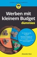 Cover: Werben mit kleinem Budget f&uuml;r Dummies - Wiley-VCH