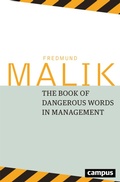 Cover: The Book of Dangerous Words in Management - Campus Verlag Digital