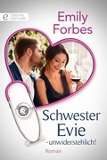 Cover: Schwester Evie - unwiderstehlich! - CORA Verlag